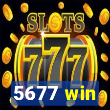 5677 win